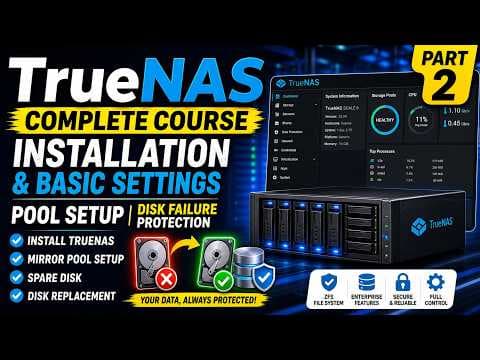 TrueNAS Installation | Complete Setup, Pool & Disk Failure Protection (Part 2)
